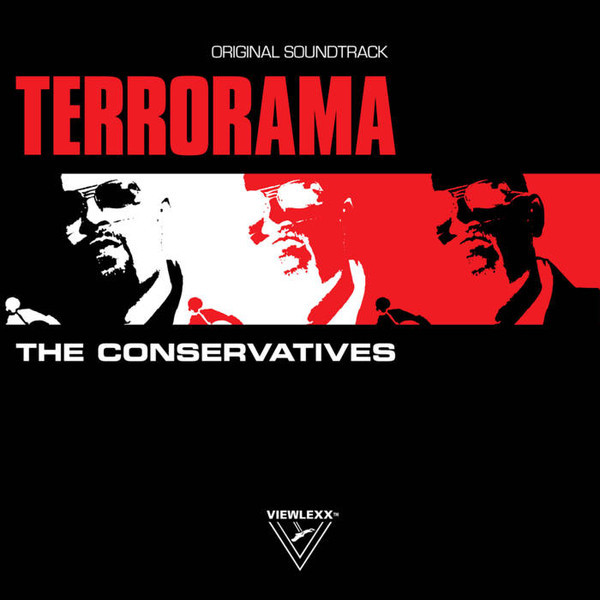 The Conservatives — Terrorama