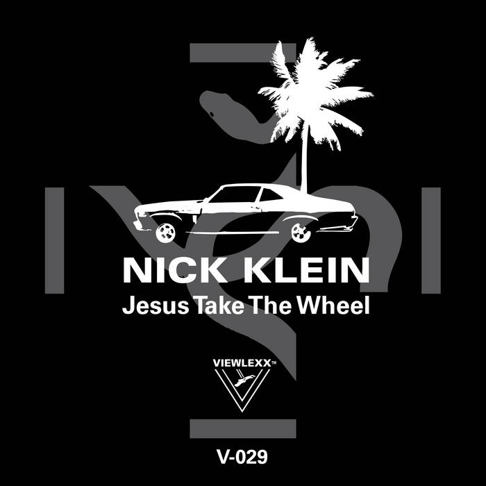 Nick Klein — Jesus Take The Wheel