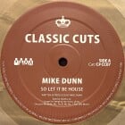 Mike Dunn — So Let It Be House