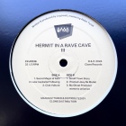 Hermit In A Rave Cave — Hermit In A Rave Cave pt. 3 Mini-