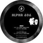 Alpha 606 — Alpha 606 Rmxd