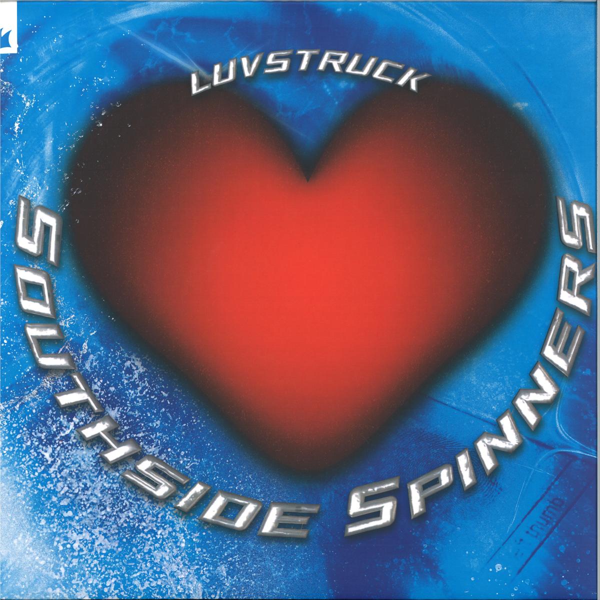 SOUTHSIDE SPINNERS — LUVSTRUCK