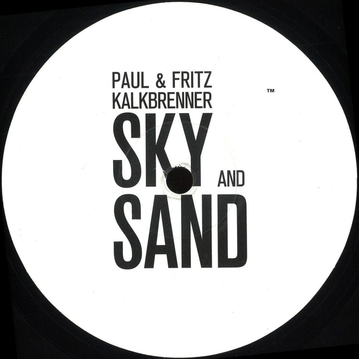 Paul Kalkbrenner & Fritz Kalkbrenner — Sky And Sand EP