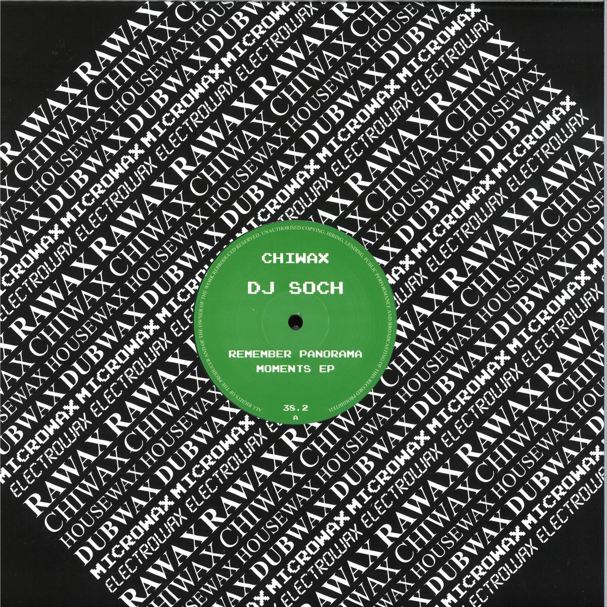 DJ Soch — Remember panorama Moments