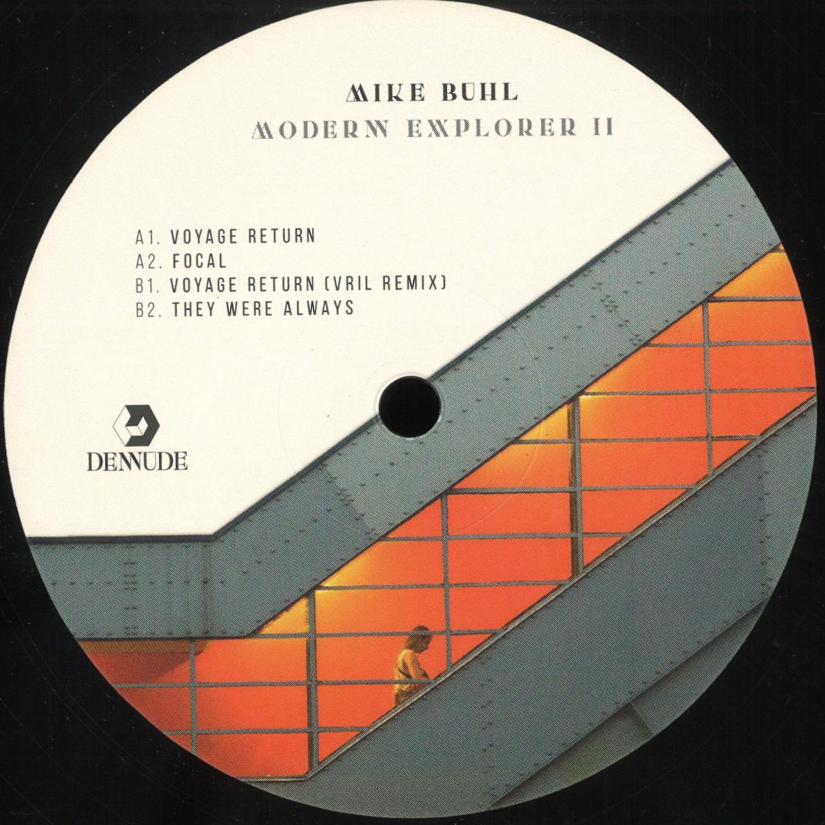 Mike Buhl & Vril — Modern Explorer Ii