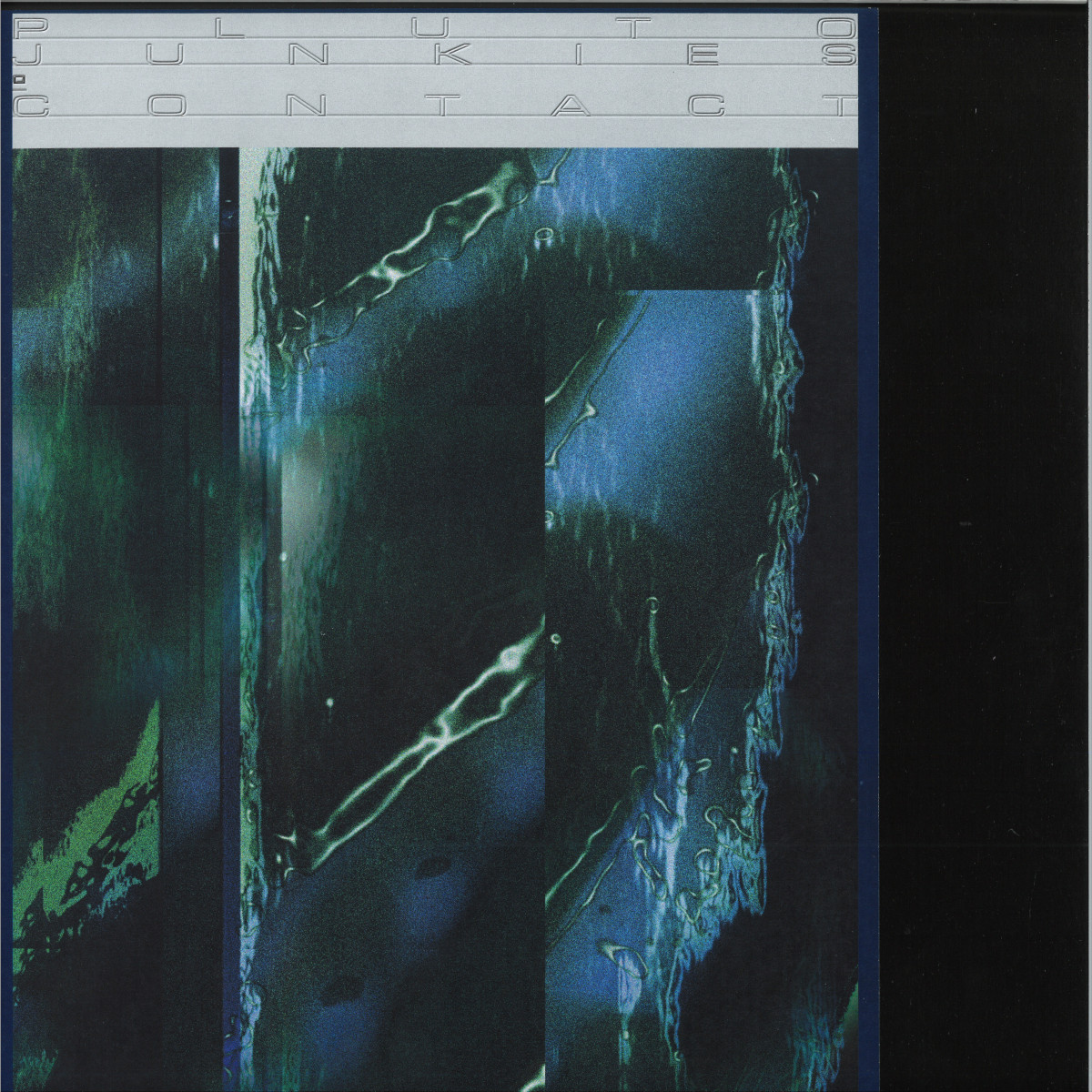 Pluto Junkies — Contact LP