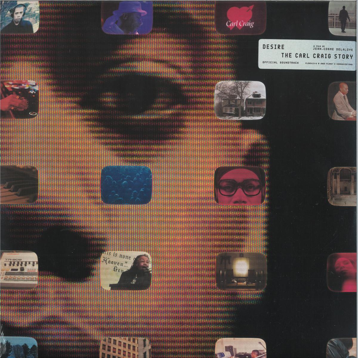 Carl Craig — Desire: The Carl Craig Story