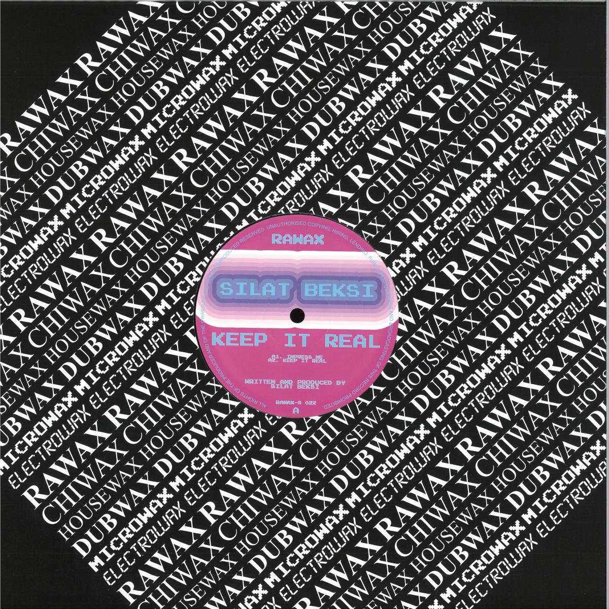 Silat Beksi — Keep It Real