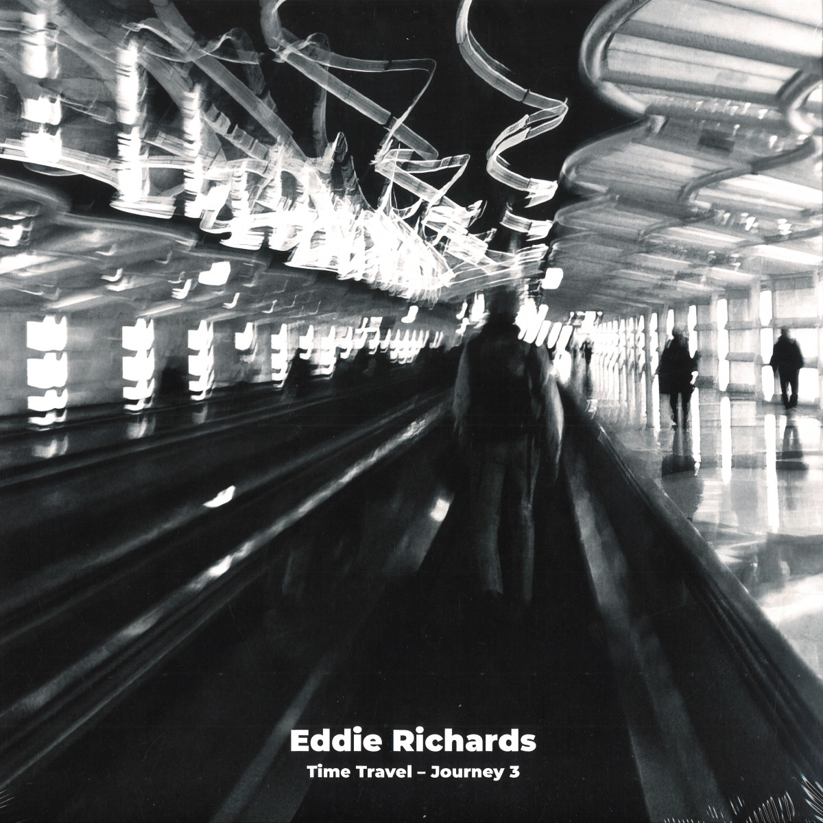 Eddie Richards — Time Travel - Journey 3 (2x12")