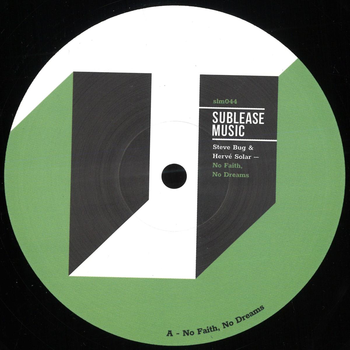 Steve Bug & Hervé Solar & Jürgen Kirsch — No Faith, No Dreams