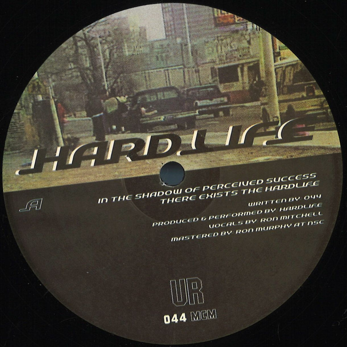 UNDERGROUND RESISTANCE — Hardlife