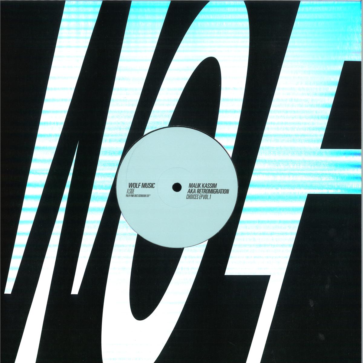 Malik Kassim aka Retromigration — Choices EP Vol.1
