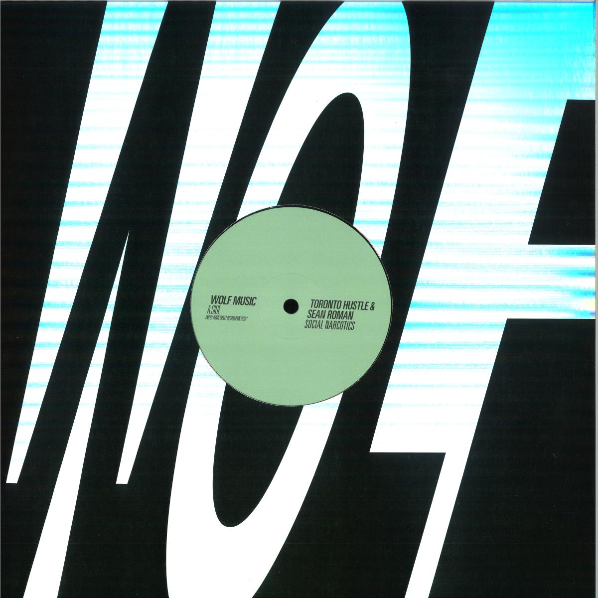 Toronto Hustle & Sean Roman — Social Narcotics