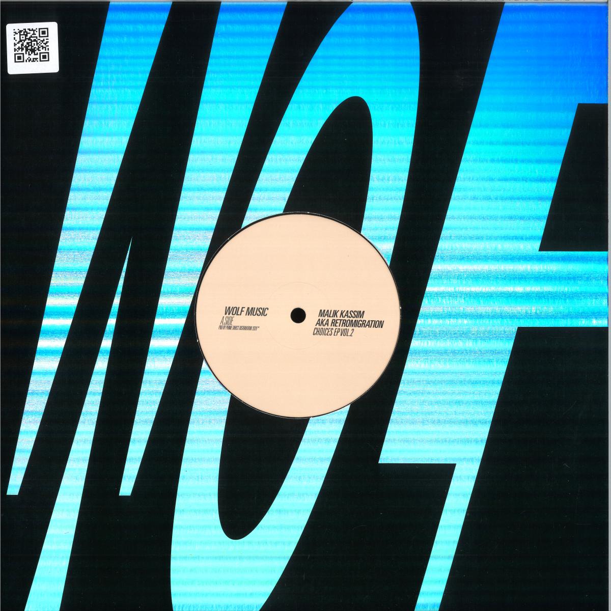 Malik Kassim aka Retromigration — Choices EP Vol.2