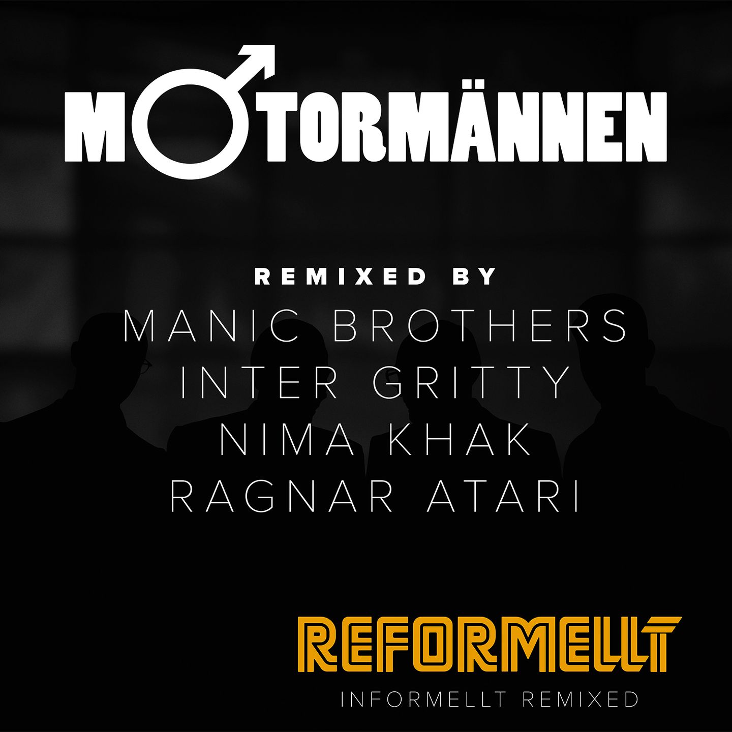 Motormännen — Reformellt (Informellt Remixed)
