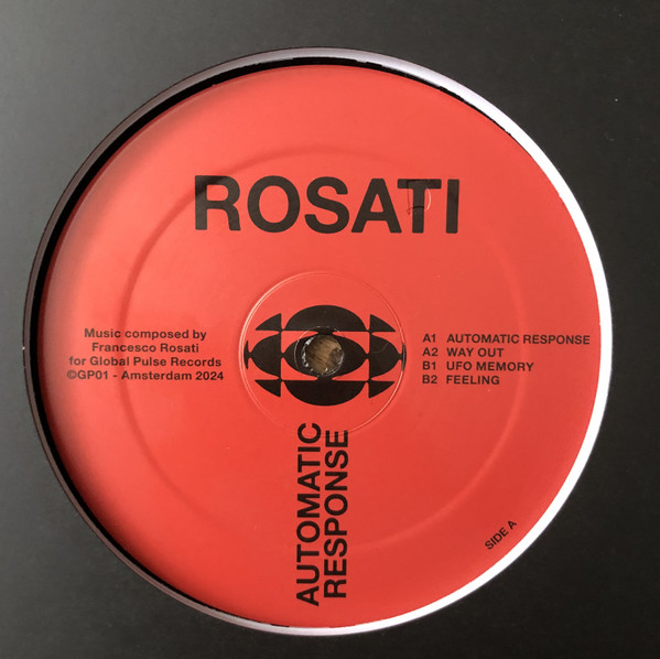 Rosati — Automatic Response EP