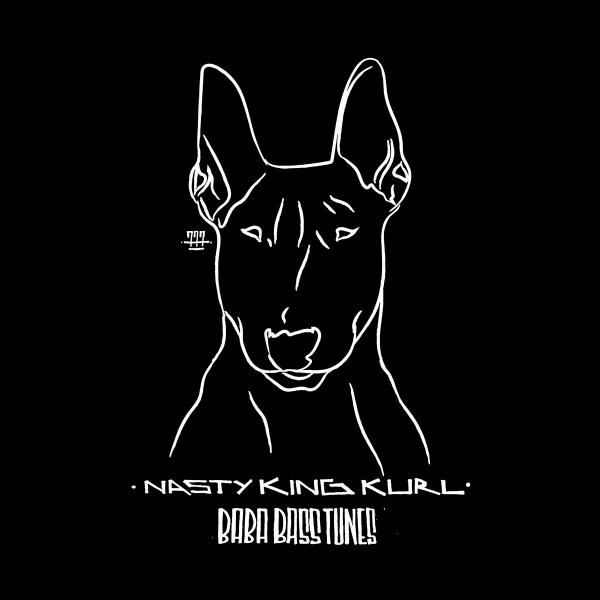 Nasty King Kurl — Baba Bass Tunes