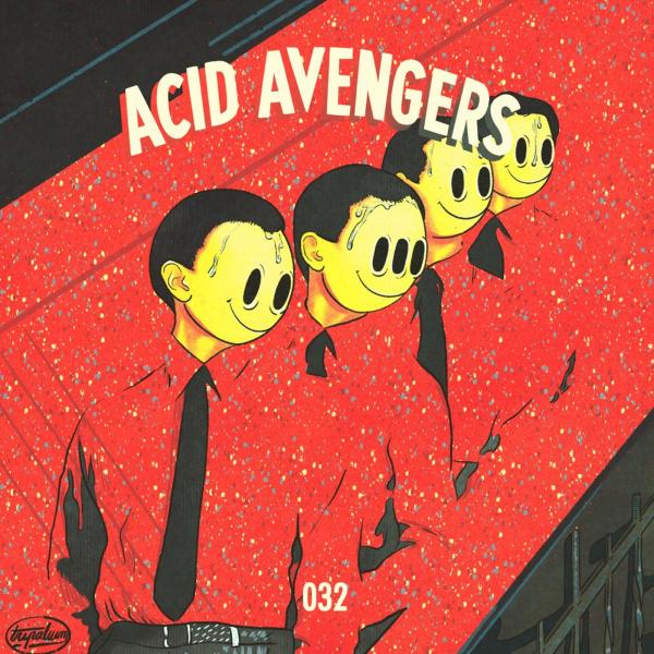 Kragg / RTR — Acid Avengers 032, обложка