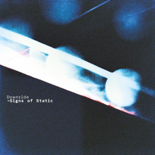 Downside — Signs of Static
