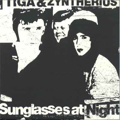 TIGA & ZYNTHERIUS — SUNGLASSES AT NIGHT, обложка
