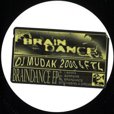 DJ Mudak 2000 & FTL — Braindance EP, обложка