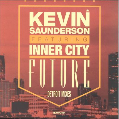Kevin Saunderson — Future (Detroit Mixes), обложка