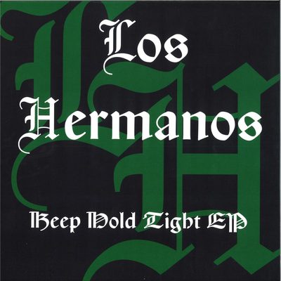 Los Hermanos — Keep Hold Tight EP, обложка