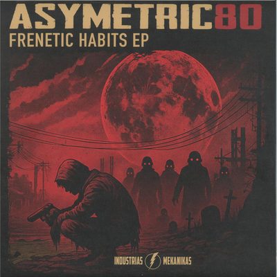 Asymetric80 — Frenetic Habits EP, обложка