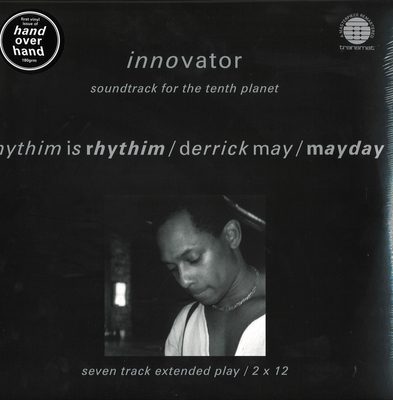RHYTHIM IS RHYTHIM / DERRICK MAY / MAYDAY — Innovator: Soundtrack For The Tenth Planet 2x12", обложка