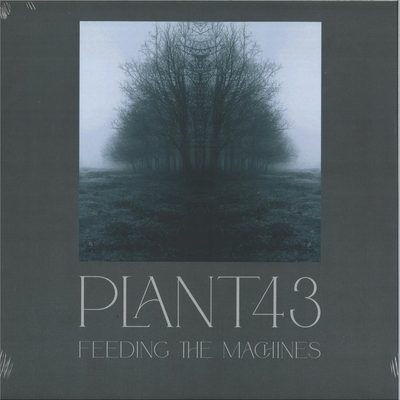 Plant43 — Feeding The Machines LP 2x12", обложка